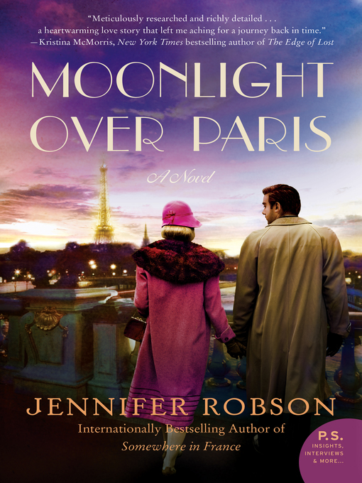 Title details for Moonlight Over Paris by Jennifer Robson - Wait list
